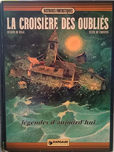 La  Croisière des oubliés
