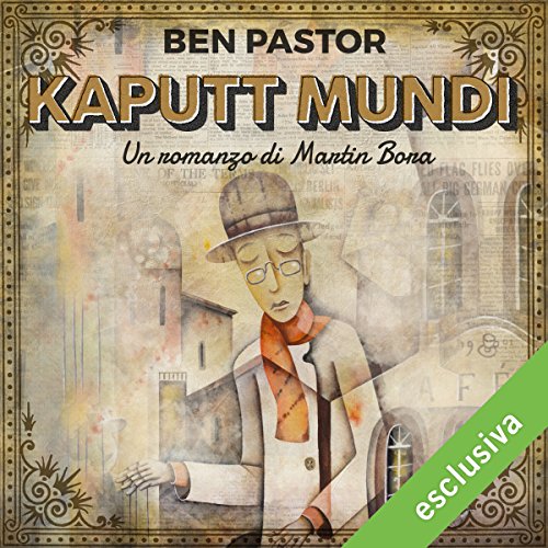 Download Kaputt Mundi (Martin Bora 3) Download Kaputt Mundi (Martin Bora 3)