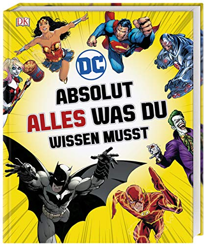 DC Comics Absolut alles was du wissen musst
