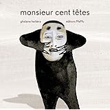 Monsieur Cent têtes