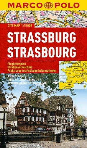 Download MARCO POLO Cityplan Straßburg 1:15 000 (MARCO POLO Citypläne) Download MARCO POLO Cityplan Straßburg 1:15 000 (MARCO POLO Citypläne)