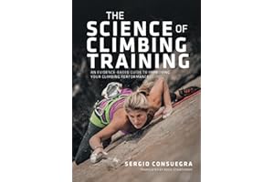 The Science of Climbing Training: An evidence-based guide to improving your climbing performance