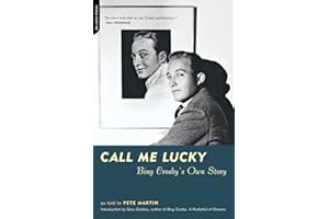 Call Me Lucky: Bing Crosby's Own Story