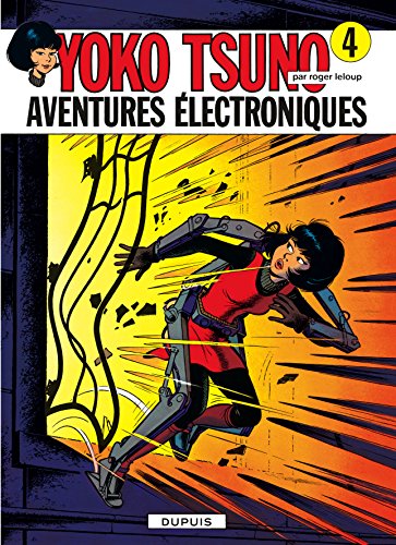 couverture de : Yoko tsuno t4 aventures electroniques