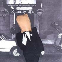 As Heard on Radio Soulwax Vol.2: Amazon.co.uk: CDs & Vinyl
