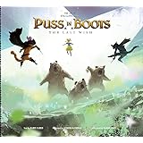 The Art of Dreamworks Puss in Boots: The Last Wish
