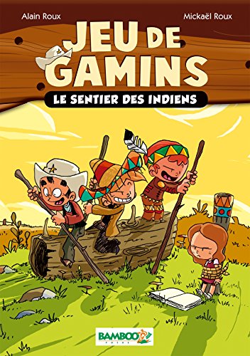 Le sentier des Indiens
