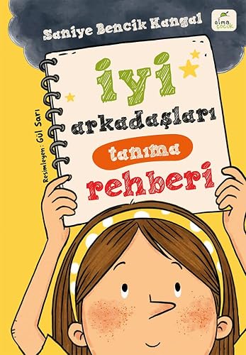 İyi Arkadaşları Tanıma Rehberi | Çocuk Kitabı