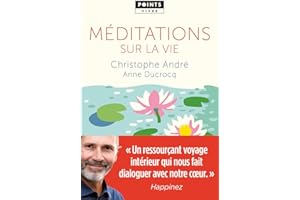 Méditations sur la vie