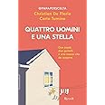 Quattro uomini e una stella