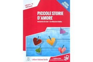 Piccole storie d'amore. Con CD Audio: B1. Nuova edizione