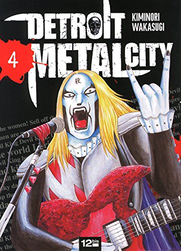 Detroit Metal City — Tome 4
