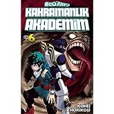 Kahramanlık Akademim (6.Cilt)