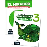 Ciencias de la Naturaleza 3 + El mirador de la Comunidad de Madrid (Mira)