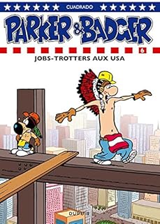 jaquette livre Parker & Badger - tome 6 - Jobtrotters aux USA