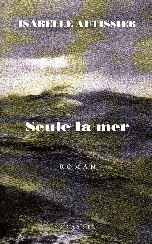 couverture de : Seule la mer