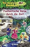 Das magische Baumhaus - Fantastische Reise durch die Zeit: Mit Hörbuch-CD Piratenspuk am Mississippi (Das magische Baumhaus - Sammelbände) by 