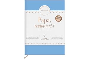 Papa, erzähl mal! | Elma van Vliet: Das Erinnerungsalbum deines Lebens: Das Erinnerungsalbum deines Lebens | Ein persönliches Geschenk für Papa zum ... (Erzähl mal!-Reihe von Elma van Vliet)