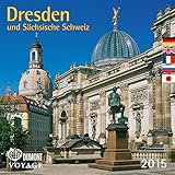 Dresden und Sächsische Schweiz, DuMont Voyage Kalender 2015 by 