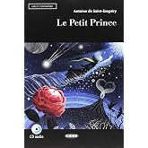 Lire et s'entrainer: Le petit prince + Audiobook (Niveau deux A2): Le petit prince + App + DeA LINK