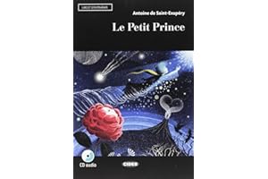 Lire et s'entrainer: Le petit prince + Audiobook (Niveau deux A2): Le petit prince + App + DeA LINK