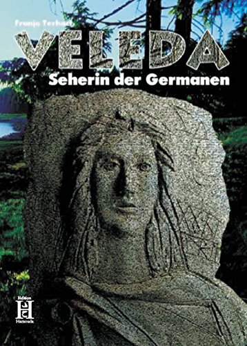 Preisvergleich Produktbild Veleda - Seherin der Germanen: Roman