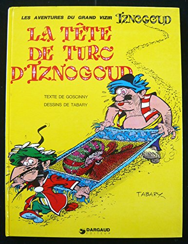 couverture de : IZNOGOUD - LA TETE DE TURC D'IZNOGOUD