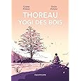 Thoreau, yogi des bois
