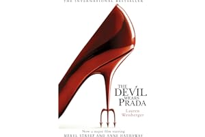 The Devil Wears Prada: Now a West End musical, written by Elton John and starring Vanessa Williams …: Book 1 (The Devil Wears Prada Series)