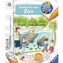 tiptoi® Entdecke den Zoo (tiptoi® Wieso? Weshalb? Warum?, Band 20)