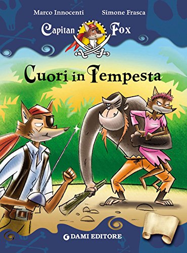 Download Capitan Fox. Cuori in tempesta Download Capitan Fox. Cuori in tempesta