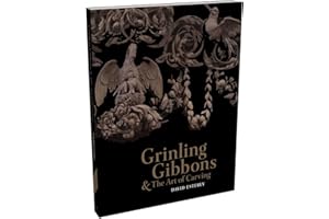 Grinling Gibbons and the Art of Carving