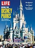 LIFE Inside the Disney Parks