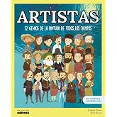 Artistas.22 genios de la pintura de todos los tiempos | Mis Peque&ntilde;os H&eacute;roes: libros infantiles para conocer a los grandes per