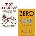 The $100 Startup By Chris Guillebeau & Zero to One By Blake Masters, Peter Thiel 2 Books Collection Set