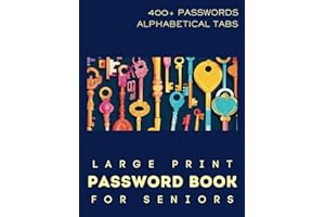 PASSWORD KEEPER BOOK FOR SENIORS: Large Print Website Organizer: An Easy-to-Use Internet Password Logbook, A - Z Alphabetical Pages- Large Format ... Elderly Loved Ones ( grandparent memory Book)