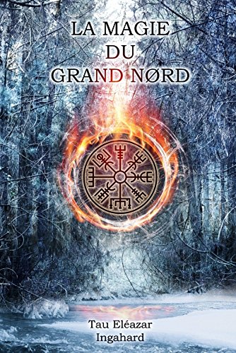 Book's Cover ofLa Magie du Grand Nord
