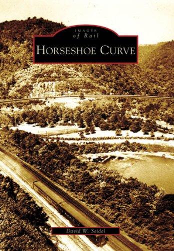 Preisvergleich Produktbild Horseshoe Curve (Images of Rail)