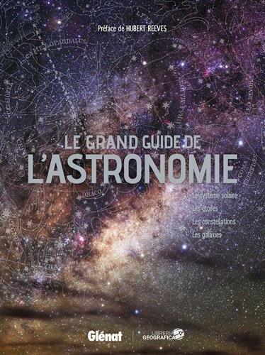 couverture de : Le grand guide de l'astronomie
