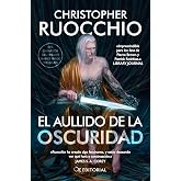 El aullido de la oscuridad (OZ EDITORIAL)