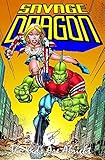 Savage Dragon: Kids Are Alright by Erik Larsen