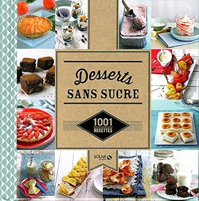 Solar desserts sans sucre