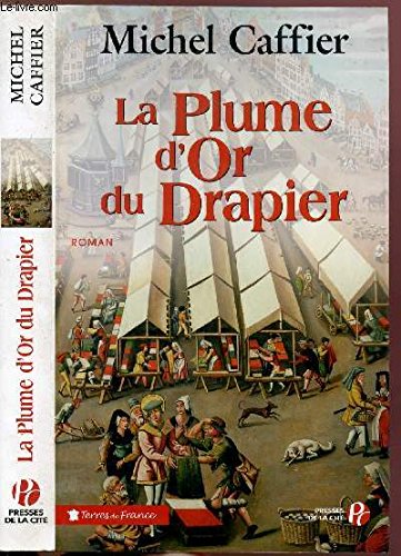 couverture de : La plume d'or du drapier