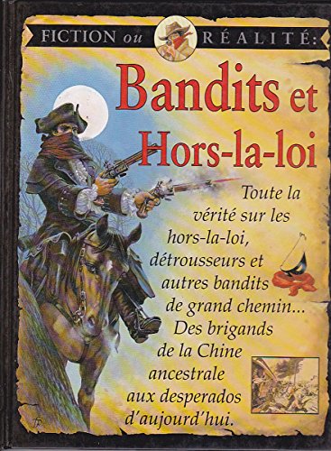 couverture de : Bandits et hors-la-loi