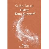 Halley Kimi Kurtarır