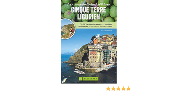 Wanderfuhrer Ligurien Wanderurlaubsfuhrer Ligurien Cinque Terre Wanderungen Mit Detailkarten Und Gps Tracks Natur Kultur Wellness Wanderurlaub Plus Faltkarte Und Gps Tracks Als Download Amazon De Prottel Michael Bucher Wanderfuhrer Ligurien Wanderurlaubsfuhrer Ligurien Cinque Terre Wanderungen Mit Detailkarten Und Gps Tracks Natur Kultur Wellness Wanderurlaub Plus Faltkarte Und Gps Tracks Als Download Amazon De Prottel Michael Bucher