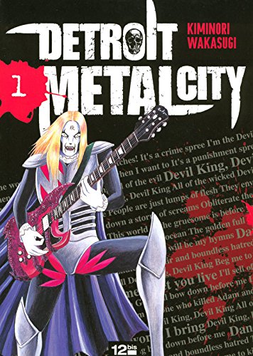 Detroit Metal City — Tome 1