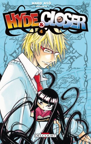Hyde & Closer — Tome 4