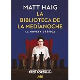 La Biblioteca de la Medianoche: La novela gr&aacute;fica (AdN Editorial Grupo Anaya)