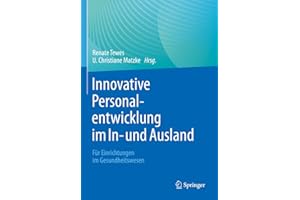 Innovative Personalentwicklung im In- und Ausland: Für Einrichtungen im Gesundheitswesen